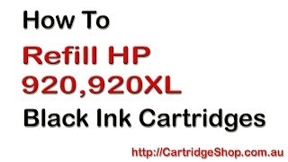 How To Refill HP 920 and 920XL Black Ink Cartridges [upl. by Kassandra]