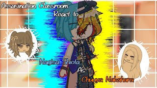 Assasination Classroom React to Nagisa Shiota as Nakahara Chuuya BSD  Request English  Indo [upl. by Einaej838]