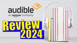 Audible Review 2024 After 7 Years of Use [upl. by Repmek]