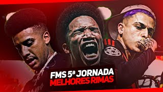 FMS 5ª JORNADA melhores rimas [upl. by Daus]