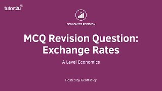 MCQ Revision Questions Exchange Rates [upl. by Ivett]