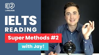 IELTS Reading  SUPER METHODS 2 with Jay [upl. by Biegel738]