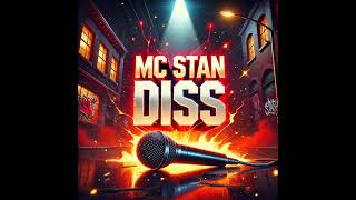 DISS ON MC STAN  OFFICIAL SONG BY CHILLBEATZ [upl. by Hooker8]