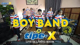 BOYBAND  TIPEX LIVE IN LIVING ROOM [upl. by Adnamahs78]