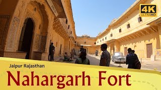 quotNahargarh Fortquot Jaipur Rajasthan 4K [upl. by Nomrah]