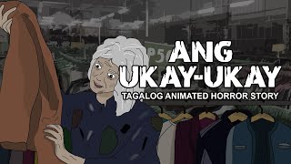 Ang Ukayukay  Tagalog Animated Horror Story  Pinoy Horror Story [upl. by Elnukeda]