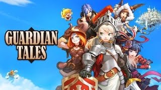 I played Guardian tales episode 1 [upl. by Etteluap431]