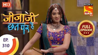 Jijaji Chhat Per Hai  Ep 310  Full Episode  13th March 2019 [upl. by Vihs]