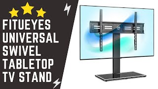 FITUEYES Universal TV StandBase Swivel Tabletop TV Stand with Mount for 50 to 85 inch Overview [upl. by Rodoeht994]