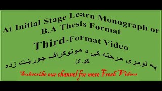 Third Videos About Monograph or BA Thesis Format or Structure [upl. by Attenhoj544]