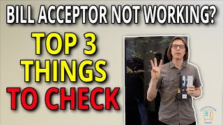 Vending Machine Woes Top 3 Troubleshooting Tips for a NonWorking Dollar Bill Acceptor [upl. by Yc623]