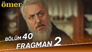 Ömer 40 Bölüm 2 Fragman [upl. by Arden]