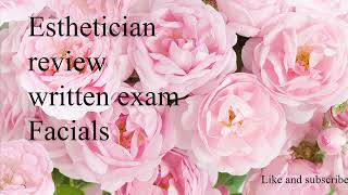 Milady Chapter 10 Esthetician review written exam Facials [upl. by Lavona]