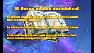 Alquran Sebagai Kitab Paradoksal [upl. by Mikeb]