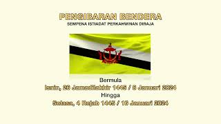 Promo Pengibaran Bendera Sempena Istiadat Perkahwinan Diraja 1445H  2024M [upl. by Asillem]