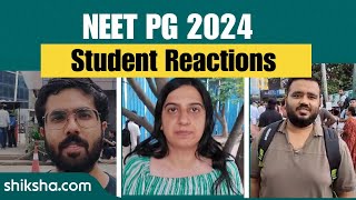 NEET PG 2024 Student Reactions [upl. by Atilegna]