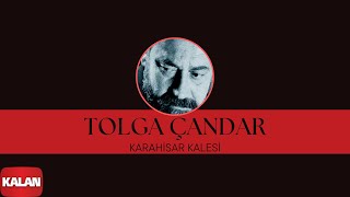 Tolga Çandar  Karahisar Kalesi I Harman © 1994 Kalan Müzik [upl. by Janus]