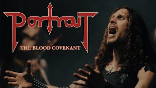 Portrait  The Blood Covenant Official Video [upl. by Llerud]