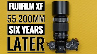 Fujifilm XF 55200mm Six Years Later [upl. by Adnilym302]