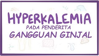 Hyperkalemia Pada Penderita Gangguan Ginjal [upl. by Etyam]