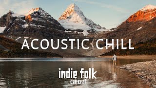 Acoustic Chill • Soft Indie Folk Playlist Vol 3 50 tracks Calm amp Soothing [upl. by Eckmann]