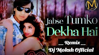 Jab Se Tumko Dekha Hai Mere Dil Ki Dhadkan Aur Badhati jaati hai  Ajay Devgan Rambha  dj Moksh [upl. by Siurtemed218]