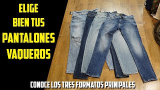 Aprende a elegir los pantalones vaqueros que mejor te quedan  Consejos para los Jeans perfectos [upl. by Stouffer]