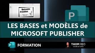 Bien démarrer avec PUBLISHER  modèles et créations simples Tutoriel [upl. by Zed]