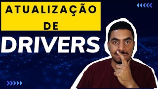 ATUALIZANDO OS DRIVERS DO COMPUTADOR [upl. by Nylidnarb50]