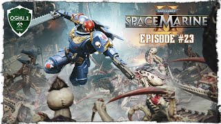 Episode 23 Coop Mission Vox Libertatis Part 2  Warhammer 40000 Space Marine 2 [upl. by Ameehsat]