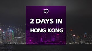 2 Days in Hong Kong What to Do Where to Eat What to See [upl. by Kenna]