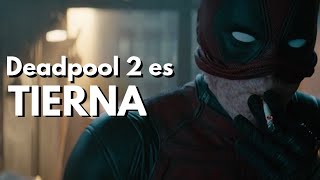 Deadpool 2 debería ser más Querida [upl. by Macey]