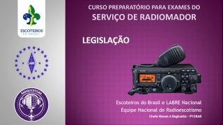 Radioamador Aula 1  Legislação [upl. by Capone]