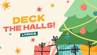 🎄 Deck the Halls with Lyrics  Christmas Songs and Carols  Sing Along with Festive Cheer [upl. by Ojela308]