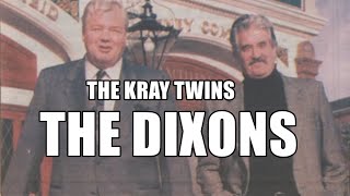 The Kray Twins  The Dixons [upl. by Huebner]