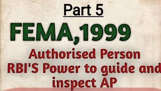 Authorised Person RBIs powers to inspect AP Sec 1011amp 12 [upl. by Sacken]