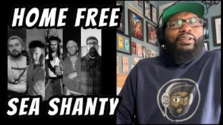 Home Free  Sea Shanty Medley  REACTION [upl. by Inness383]