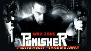 The Punisher Warzone soundtrack  7 Days Away  Take Me Away WATCH [upl. by Aamsa]