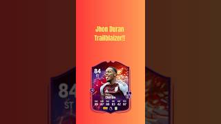 Jhon Duran Trailblazer wont stop scoring eafc25 ultimateteam [upl. by Haswell]