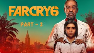 Far Cry 6 Part  3 Gameplay  Epic Walkthrough amp Tips  Hemakesh Plays ps5 farcry [upl. by Eirelav]