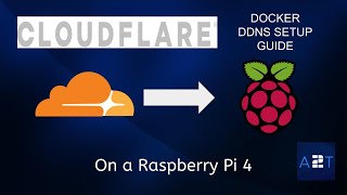 INSTALLING A CLOUDFLARE DOCKER ON A RASPBERRY PI 4 DDNS EPISODE 8 [upl. by Enneira]