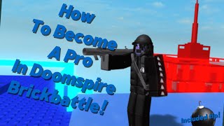 How to become a pro in Doomspire Brickbattle in just 3 minutes [upl. by Naval]