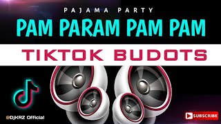 Pajama Party  pamparampampam  TikTok BUDOTS  KRZ Remix  Tiktok Viral Remix [upl. by Herzig]