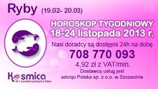 Horoskop tygodniowy dla Ryb 1824112013 na Kosmica [upl. by Catie]