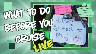 Pre Cruise Planning  Live Cruise Tips [upl. by Avilys]