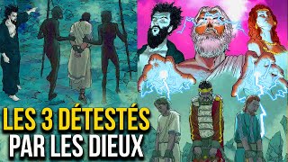 Les 3 DÉTESTÉS par les DIEUX  Les Pires Châtiments de la Mythologie Grecque [upl. by Cochard]