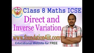 Class 8 Maths ICSE  Direct and Inverse Variation  Complete Lesson [upl. by Vasyuta]