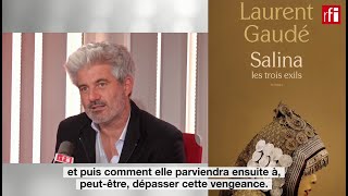 quotSalina les trois exilsquot un roman de Laurent Gaudé [upl. by Llezo]