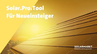 Webinar  SolarProTool für Neueinsteiger  März 2024 [upl. by Ybanrab327]