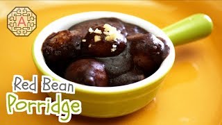 Korean Red Bean Porridge 팥죽 PatJuk  Aeris Kitchen [upl. by Nosliw254]